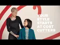 Your Style Starts at Cost Cutters