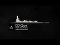 Download Lagu DJ Que - Monk Maz Koshia Extended Remix