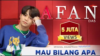 afan da5 mau bilang apa ost magic 5 official music video