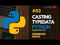 Tutorial Pemrograman Python Handbook - Merubah Tipe Data di Python Casting