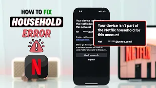 Fix Your Device TV isn t Part of the Netflix Household For This Account