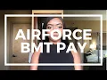 How much money I made at Air Force Basic Training Air Force BMT Pay E-1 with no dependents