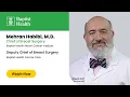 Meet Mehran Habibi M D Deputy Chief for Breast Surgery at Baptist Health Cancer Care