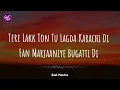 Kyaa Baat Haii 2.0 (Lyrics) | Govinda Naam Mera | Harrdy, Tanishk, Nikhita, Jaani, B Praak