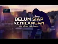 Lagu Belum Siap Kehilangan – Neo-Soul R\u0026B Jazz Cover | Versi AI yang Lebih Emosional \u0026 Modern