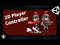 How To Make 2D Player Controller script below Unity 2023