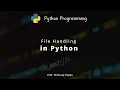 How to Handle Files in Python Programming for Beginners - Eng Hindi