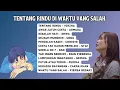Download Lagu TANPA IKLAN KUMPULAN LAGU GALAU TAMI AULIA Rindu di Waktu yang Salah