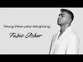 Download Lagu PELANGI (PELAN-PELAN MENGHILANG) - FABIO ASHER || LIRIK VIDEO
