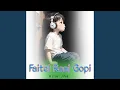 Download Lagu Faitel Raaj Gopi