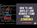 How To add Display And Remove Items From JComboBox Java Swing