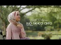 Download Lagu Annita Wah yuni - DUO TALAGO CINTO (Official Music Video)