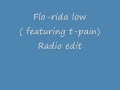 Download Lagu Flo Rida - Low Ft. T-pain (Radio Edit)