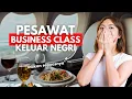 Download Lagu 18 JAM DI PESAWAT BISNIS CLASS