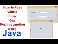 How to Values From One Form to Another Using Java