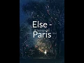ELSE - PARIS 30 MINUTES