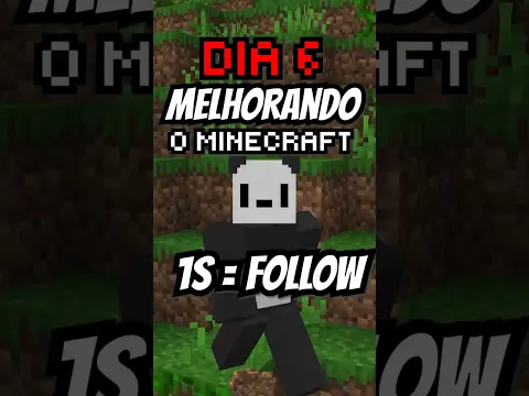 Dia 6 melhorando as texturas do Minecraft