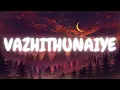 Lagu Vazhithunaiye Lyrics | Dragon | Butter Skotch