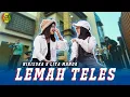 Download Lagu LEMAH TELES - NIKISUKA ft LITA MANDA ( Official Music Video UYE tone )