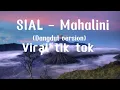 Download Lagu SIAL - Mahalini  (Dangdut version) cover Waode/Viral tik tok
