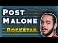 POST MALONE - ROCKSTAR REMAKE FREE FLP 2018