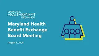 MHBE Board Meeting - August 4 2026