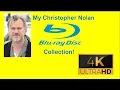 My Christopher Nolan Blu-Ray Collection