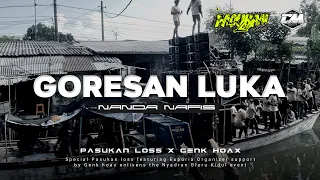 funkot goresan luka pasukan loss ft genk hoax nanda nafis rmx