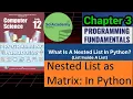 Nested List in Python Chapter 3 Class 12 Computer Science