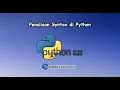 Penulisan Syntax di Python