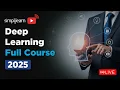 Deep Learning Full Course 2026 Deep Learning Tutorial for Beginners Deep Learning Simplilearn