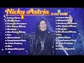 Lagu Full Album Nicky Astria, Lady Rocker Indonesia