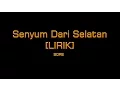 Lagu Sore - Senyum Dari Selatan [LIRIK]