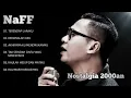 Lagu Naff Playlist 6 lagu terbaik | HQ sound