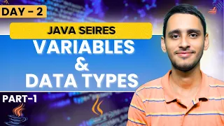 Variables and Data Types Part-1 Java Full Course for Beginners Day 2
