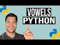 How to Find Vowels in Text Using Python - Python Practice Question
