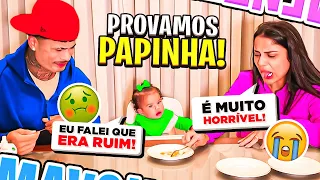 PROVAMOS TODAS AS PAPINHAS DE NENÉM! 🤢