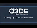 Setting Up O3DE from GitHub
