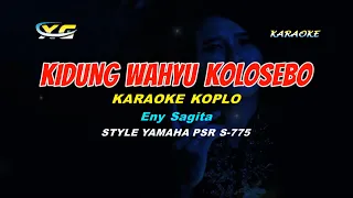 Download Eny Sagita - Kidung Wahyu Kolosebo KARAOKE KOPLO  (YAMAHA PSR - S 775) MP3