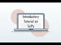 Introductory Tutorial on SciPy