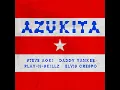 Azukita (Steve Aoki, Daddy Yankee, Play-N-Skillz & Elvis Crespo)