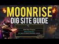 Full Moonrise Dig Site guide