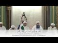 Qasidah Ya Robbi Sholli ‘Ala Muhammad \u0026 Maulid Adhiya Ulami l Habib Umar Bin Hafidz