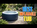 TOP 5 Best Inflatable Spa Hot Tub 2026