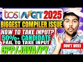 TCS NQT 2025 How To Take Input Don t Fail Like Others