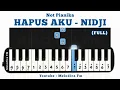 Download Lagu Hapus Aku - Nidji (FULL) | Not Pianika + MIDI 