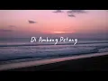 Download Lagu Senandung - Di Ambang Petang ( Official Lyric Video )