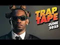 Download Lagu New Rap Songs 2025 Mix June | Trap Tape #118 | New Hip Hop 2025 Mixtape | DJ Noize