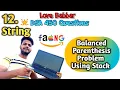 Balanced Parenthesis Problem solution love babbar dsa 450 solution gfg leetcode