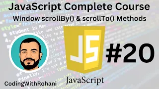 JavaScript Complete Course Window scrollBy scrollTo Methods CodingWithRohani